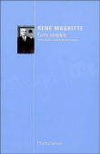 Ecrits complets&nbsp;-&nbsp;René Magritte, André Blavier