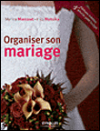 Organiser son mariage