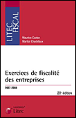 Exercices de fiscalité des entreprises&nbsp;-&nbsp;Martial Chadefaux, Maurice Cozian