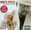 Nate Dogg&nbsp;-&nbsp;Music and me