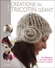 Créations en tricotin géant&nbsp;-&nbsp;T. Tara