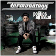 Termanology&nbsp;-&nbsp;Politics as usual