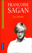 La laisse&nbsp;-&nbsp;Françoise Sagan