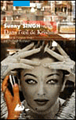 Sous l'oeil de Krishna&nbsp;-&nbsp;Sunny Singh