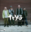 Chemins de traverse&nbsp;-&nbsp;Tryo