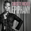 Chrisette Michele&nbsp;-&nbsp;Epiphany