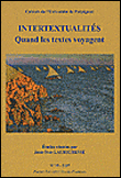 Intertextualités, quand les textes voyagent&nbsp;-&nbsp;Jean-Yves Laurichesse