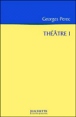 Théâtre&nbsp;-&nbsp;Georges Perec