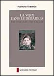 La voix dans le débarras&nbsp;-&nbsp;Raymond Federman