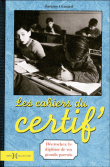 Les cahiers du certif'&nbsp;-&nbsp;Jacques Gimard