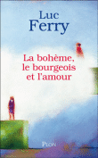 Le réenchantement du monde&nbsp;-&nbsp;Luc Ferry