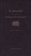 Le chocolat&nbsp;-&nbsp;Jeanne Sompayrac