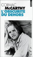 L'obscurité du dehors&nbsp;-&nbsp;Cormac McCarthy