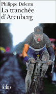 La tranchée d'Arenberg et autres voluptés sportives&nbsp;-&nbsp;Philippe Delerm