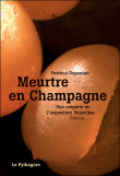 Meurtre en Champagne