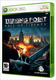Turning Point Fall of Liberty