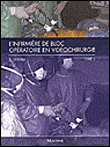 Infirmière de bloc opératoire en vidéochirurgie