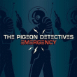 Pigeon Detectives&nbsp;-&nbsp;This is an emergency