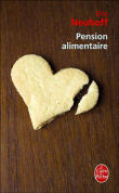 Pension alimentaire&nbsp;-&nbsp;Eric Neuhoff