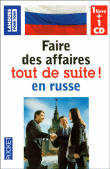 Faire des affaires tout de suite en russe