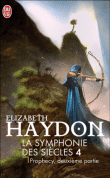 La symphonie des siècles, T4&nbsp;-&nbsp;Elizabeth Haydon