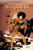 Point de rupture, T2&nbsp;-&nbsp;Eduardo Risso, Carlos Trillo