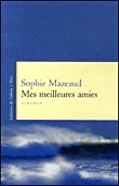 Mes meilleures amies&nbsp;-&nbsp;Sophie Mazeaud