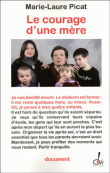 Le courage d'une mère&nbsp;-&nbsp;Marie-Laure Picat