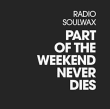 Radio Soulwax&nbsp;-&nbsp;Part of the weekend never dies - Inclus DVD bonus