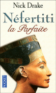 Nefertiti la parfaite&nbsp;-&nbsp;Nick Drake