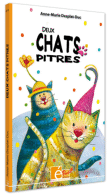 Deux chats pitres&nbsp;-&nbsp;Anne-Marie Desplat-Duc