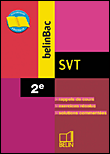 Belin Bac Sciences de la vie et de terre 2nde&nbsp;-&nbsp;Xavier de Valance