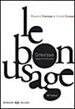 Le bon usage&nbsp;-&nbsp;Maurice Grevisse, André Goosse