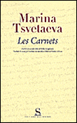 Les carnets&nbsp;-&nbsp;Marina Ivanovna Tsvetaeva