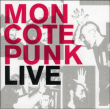 Mon Côté Punk&nbsp;-&nbsp;Live