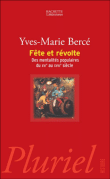 Fête et révolte&nbsp;-&nbsp;Yves-Marie Bercé