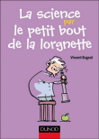 La science par le petit bout de la lorgnette