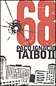 68&nbsp;-&nbsp;Paco Ignacio Taibo II