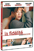 La Fidélité (DVD)