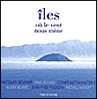 Iles où le vent nous mène&nbsp;-&nbsp;Nicolas Bouvier