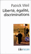Liberté, égalité, discriminations&nbsp;-&nbsp;Patrick Weil