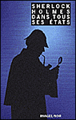 Sherlock Holmes dans tous ses états&nbsp;-&nbsp;Collectif