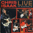 Chris Isaak&nbsp;-&nbsp;Live in Australia