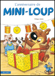 Mini-Loup - L'anniversaire de Mini-Loup