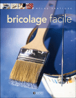 Bricolage facile