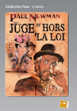 Juge et hors-la-loi - Collection Fnac&nbsp;-&nbsp;John Huston