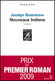 Les nouveaux indiens&nbsp;-&nbsp;Jocelyn Bonnerave
