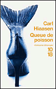 Queue de poisson&nbsp;-&nbsp;Carl Hiaasen