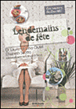 Le bien-être après les fêtes&nbsp;-&nbsp;Laurence Lévy-Dutel, Elisabeth Scotto, Edouard Sicot