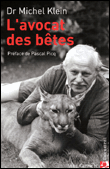 L'avocat des bêtes&nbsp;-&nbsp;M. Klein